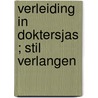 Verleiding in doktersjas ; Stil verlangen door Maggie Kingsley