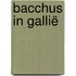 Bacchus in Gallië