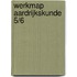 Werkmap Aardrijkskunde 5/6