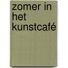 Zomer in het kunstcafé by Sue McDonagh