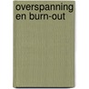 Overspanning en burn-out door Witte Hoogendijk
