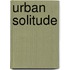 Urban Solitude