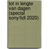 Tot in lengte van dagen (Special Sony/Lidl 2020) by Danielle Steel