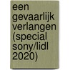 Een gevaarlijk verlangen (Special Sony/Lidl 2020) door Samantha Young