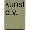Kunst D.V. by Unknown