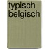 Typisch Belgisch
