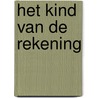 Het kind van de rekening by Peter Adriaenssens