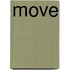 Move