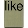 Like door Gaby Rasters