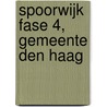 Spoorwijk fase 4, Gemeente Den Haag door E.C. Rieffe