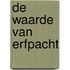 De waarde van erfpacht