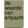 De waarde van erfpacht by Michiel de Koe