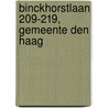 Binckhorstlaan 209-219, Gemeente Den Haag by R.J. van Zoolingen