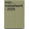 Mijn... metselwerk - 2020 by Unknown