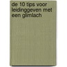 De 10 tips voor Leidinggeven met een Glimlach door Icm Opleidingen 