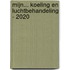 Mijn... koeling en luchtbehandeling - 2020
