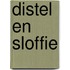 Distel en Sloffie