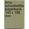 BMU - schooleditie paperback 140 x 198 mm door Redactie Uitgeverij de Banier