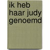 Ik heb haar Judy genoemd door Wim Rhebergen