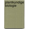 Plantkundige biologie by Koenraad Muylaert