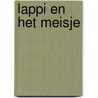 Lappi en het meisje by Judith Lissenberg