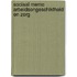 Sociaal memo arbeidsongeschiktheid en zorg