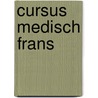 Cursus Medisch Frans by Fien Wuestenberg