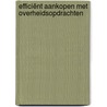 Efficiënt aankopen met overheidsopdrachten by Unknown