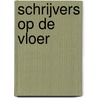 Schrijvers op de Vloer door Tom Dello