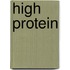 High protein