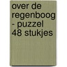 Over de regenboog - puzzel 48 stukjes door Onbekend