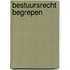 Bestuursrecht begrepen