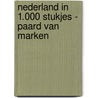Nederland in 1.000 stukjes - Paard van Marken door Onbekend