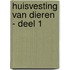 Huisvesting van dieren - Deel 1