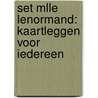 Set Mlle Lenormand: Kaartleggen voor iedereen door Erna Droesbeke