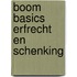 Boom Basics Erfrecht en schenking
