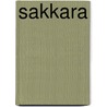 Sakkara by Nico Staring