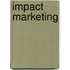 Impact marketing