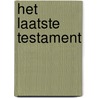 Het laatste testament by Han Peeters