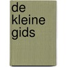 De Kleine Gids by Unknown