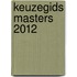 Keuzegids Masters 2012