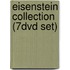 Eisenstein Collection (7DVD set)