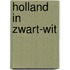 Holland in Zwart-Wit