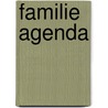 Familie agenda by Unknown