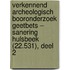 Verkennend archeologisch booronderzoek Geetbets – Sanering Hulsbeek (22.531), deel 2