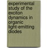Experimental study of the exciton dynamics in organic light-emitting diodes by A. Ligthart