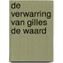 De verwarring van Gilles de Waard