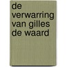 De verwarring van Gilles de Waard door Andre Jansen