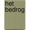 Het Bedrog by Arie van der Pijl