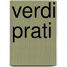 Verdi prati by Harry van den Bouwhuijsen